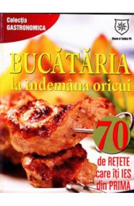 Bucataria la indemana oricui