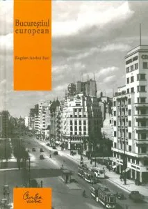 Bucurestiul european de Bogdan Andrei Fezi