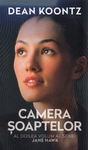 Camera șoaptelor. Seria Jane Hawk. Vol. 2