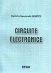 Circuite electronice de Daniela-Smaranda Ionescu