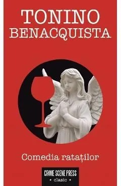 Comedia ratatilor de Tonino Benacquista