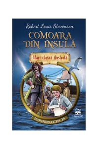 Comoara din insulă. Mari clasici ilustrați (repovestire)