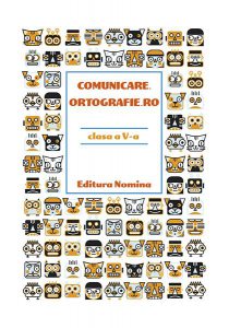 Comunicare.ortografie.ro Clasa a V-a 2018