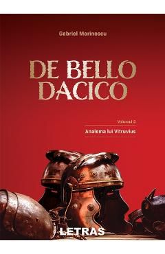 De Bello Dacico Vol.2: Analema lui Vitruvius