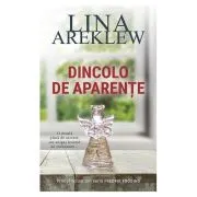 Dincolo de aparente de Lina Areklew