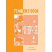 Enterprise 2, Elementary, Teachers Book. Curs de limba engleza pentru clasa a 6-a