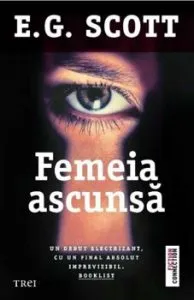 Femeia ascunsa de E.G.Scott