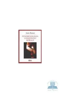 Fenomenologia constiintei morale de Ioan Bunea