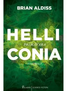 Helliconia. Primavara