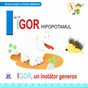 I de la Igor hipopotamul. Igor, un inotator generos