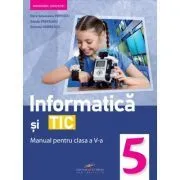 Informatica si Tic. Manual clasa a 5-a de Doru Anastasiu Popescu