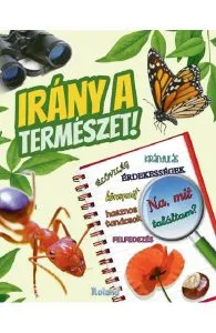 Irany a termeszet! Sa exploram natura! de Paula Dreve