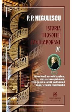 Istoria filosofiei contemporane Vol.5