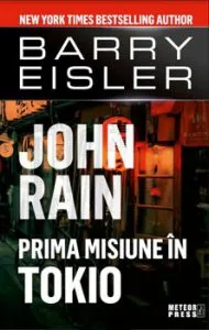 John Rain. Prima misiune in Tokio de Barry Eisler