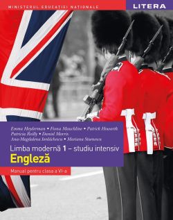 Limba engleza. Limba moderna 1. Studiu intensiv - Clasa 6