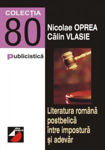 Literatura Romana Postbelica Intre Impostura Si Adevar