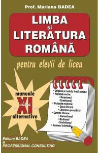 Manual limba si literatura romana clasa a 11-a de Mariana Badea