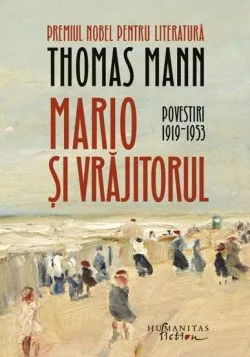 Mario si vrajitorul de Thomas Mann