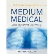 Medium medical. Secretele din spatele bolilor cronice si misterioase si cum te poti vindeca in sfarsit