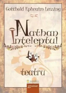 Nathan inteleptul de Gotthold Ephraim Lessing