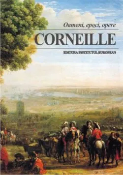 Oameni, epoci, opere de Corneille