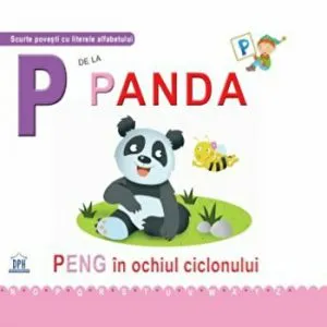 P de la Panda. Peng in ochiul ciclonului de Emanuela Carletti