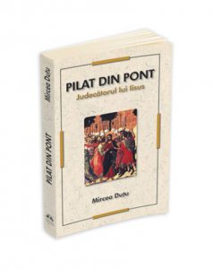 Pilat din Pont - Judecatorul lui Iisus