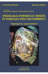Psihologia poporului roman in perioada post-decembrista de Corneliu Sofronie