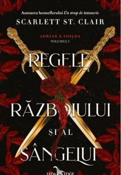 Regele războiului și al sângelui (Vol. 1) de Scarlett St. Clair