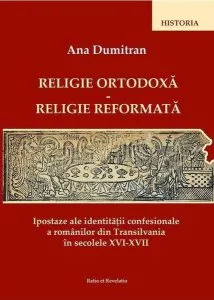 Religie ortodoxă - Religie reformată de Ana Dumitran