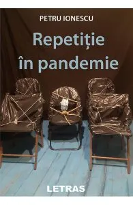 Repetitie in pandemie de Petru Ionescu