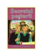 Secretul pesterii de Arthur S. Maxwell