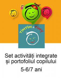 Set activitati integrate si portofoliul copilului Timtim-Timy 5-6/7ani