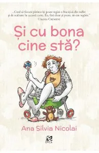 Si cu bona cine sta?