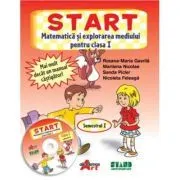 START. Matematica si explorarea mediului, pentru clasa I, Semestrul I de Roxana Gavrila