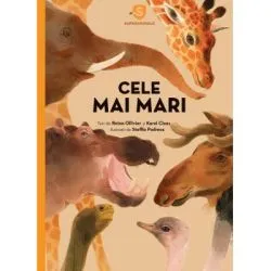 Superanimale 1. Cele mai mari de Karel Claes
