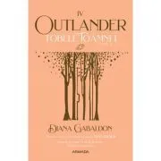 Tobele toamnei volumul 2. Seria Outlander, partea a 4-a, editia 2021 de Diana Gabaldon