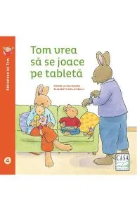 Tom vrea sa se joace pe tableta de Elisabeth de Lambilly