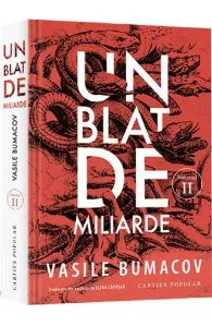 Un blat de miliarde Vol.2 de Vasile Bumacov