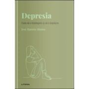 Volumul 19. Descopera Psihologia. Depresia. Cum sa o intelegem si sa o depasim