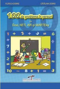 100 de probleme in versuri cu Doxi, Neti, Alfi si Marteka