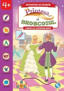 Activitati de poveste. Printesa si broscoiul. Carte cu autocolante de Anonim