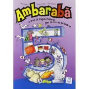 Ambarabà 5. Libro per l’alunno (libro   2 CD audio)/Ambarabà 5. Cartea elevului (carte   2 CD-uri audio)