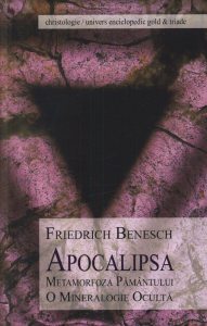Apocalipsa. Metamorfoza Pamantului o mineralogie oculta