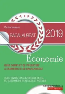 Bacalaureat 2019. Economie de Cecilia Ionescu