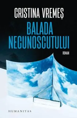 Balada necunoscutului de Cristina Vremes