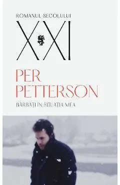 Barbati in situatia mea de Per Petterson