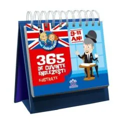 Calendar. 365 de cuvinte englezesti ilustrate, 9-11 ani Sunt Imbatabil