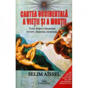 Cartea occidentala a vietii si a mortii de Selim Aissel
