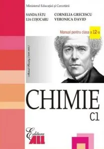 Chimie C1. Manual clasa a XII-a de Cornelia Grecescu